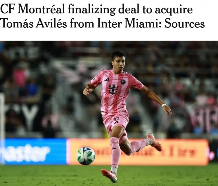 IM esports-TA:迈阿密后卫阿维莱斯接近租借加盟蒙特利尔冲击,含买断选项